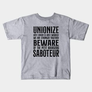 Unionize! Kids T-Shirt